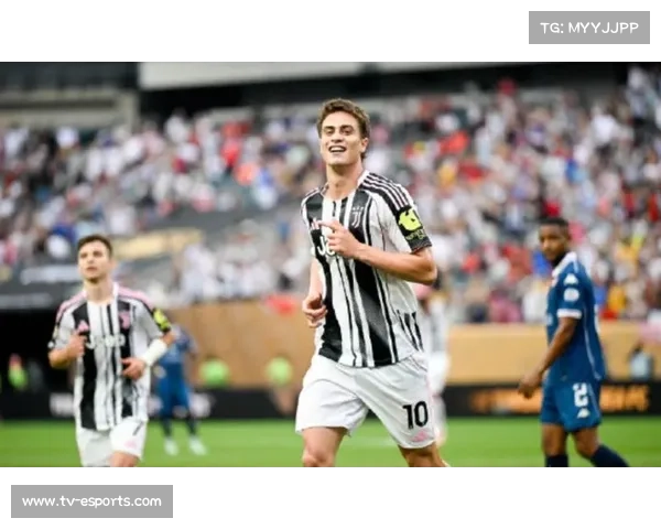 尤文图斯开局稳健两连胜且一球未失 紧追榜首显露强势姿态