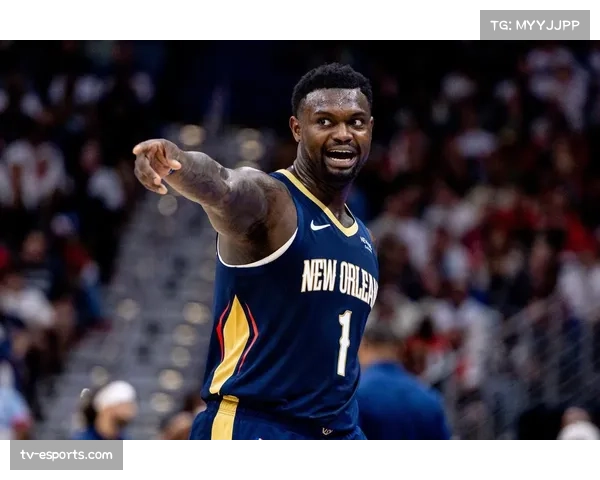 实时报道：锡安·威廉森第三节因膝盖不适返回更衣室